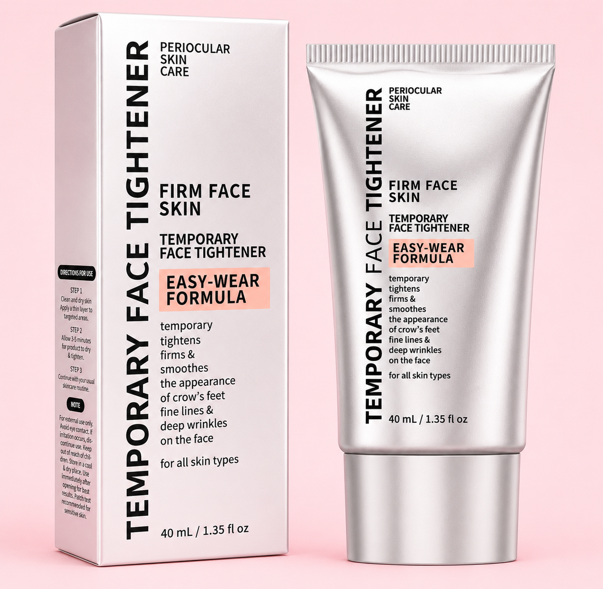 Temporary Face Tightener